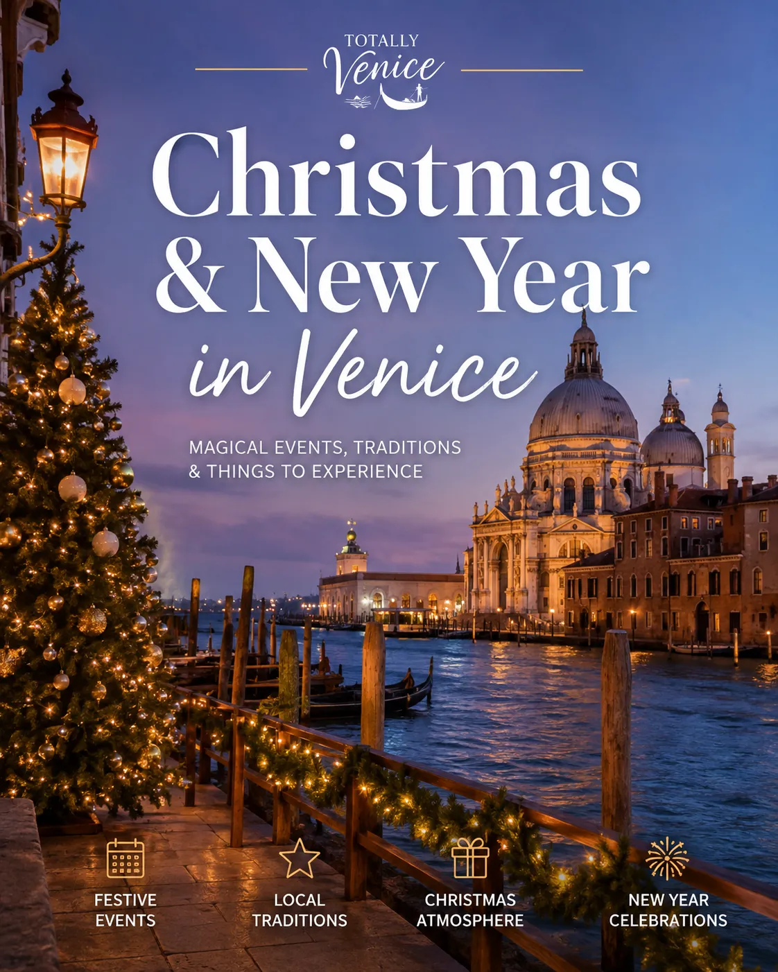 Christmas and New Year in Venice