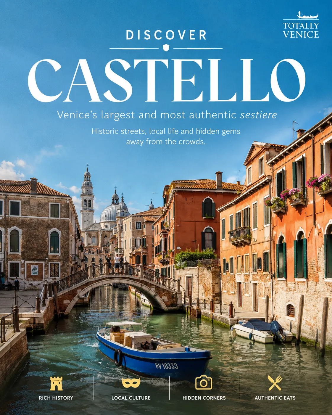 Castello: het grootste sestiere van Venetië, van het Arsenale tot de rustige randen